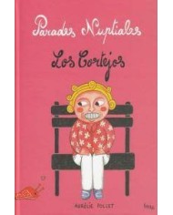 PARADES NUPCIALES LOS CORTEJOS