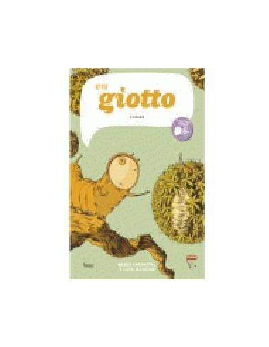 GIOTTO, L'ERUGA GIOTTO, L'ERUGA