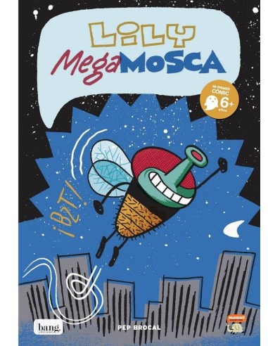 LILY MEGA MOSCA 1 EL MUNDO PATAS ARRIBA LILY MEGA MOSCA 1 EL MUNDO PATAS ARRIBA