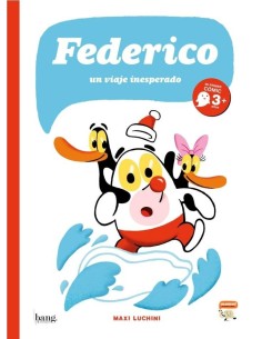 FEDERICO UN VIAJE INESPERADO FEDERICO UN VIAJE INESPERADO