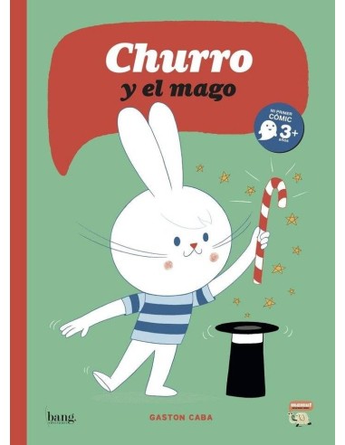 CHURRO Y EL MAGO CHURRO Y EL MAGO