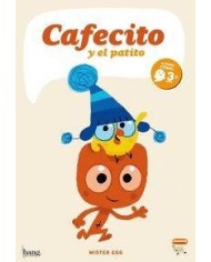 CAFECITO Y EL PATITO