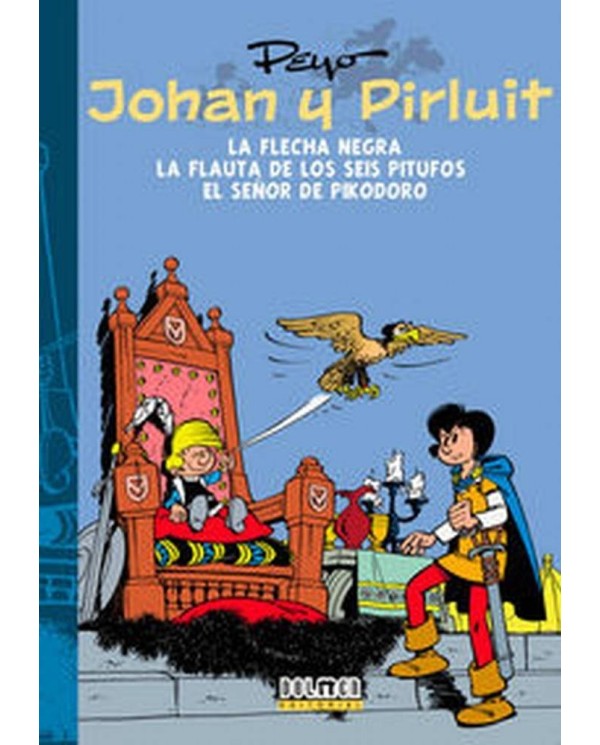 JOHAN Y PIRLUIT 3 LA FLECHA NEGRA EL SEÑOR DE POKODORO 978841593227...