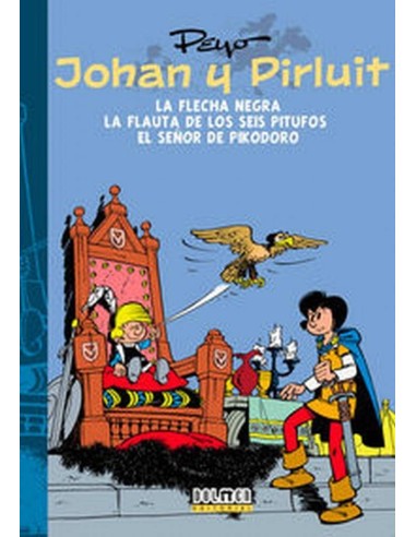 JOHAN Y PIRLUIT 3 LA FLECHA NEGRA EL SEÑOR DE POKODORO 978841593227...
