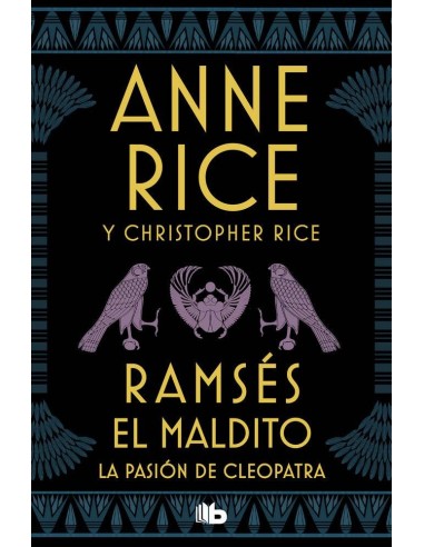 RAMSES EL MALDITO LA PASION DE CLEOPATRA