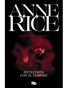 ENTREVISTA CON EL VAMPIRO (CRONICAS VAMPIRICAS 01)