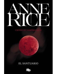 EL SANTUARIO (CRONICAS VAMPIRICAS 09)
