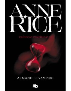 ARMAND EL VAMPIRO (CRONICAS VAMPIRICAS 06)