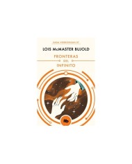 FRONTERAS DEL INFINITO(SAGA VORKOSIGAN 6) (B DE BOLSILLO)