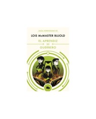 EL APRENDIZ DE GUERRERO(SAGA VORKOSIGAN 2) (B DE BOLSILLO)