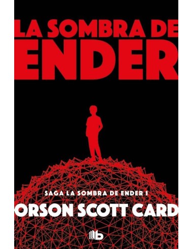 LA SOMBRA DE ENDER (LA SOMBRA DE ENDER 1) (B DE BOLSILLO)