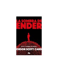 LA SOMBRA DE ENDER (LA SOMBRA DE ENDER 1) (B DE BOLSILLO)