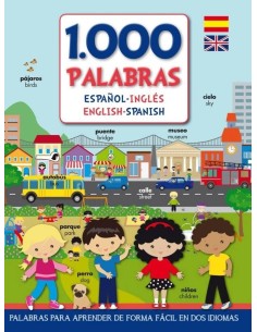 1000 PALABRAS ESPAÑOL-INGLES 1000 PALABRAS ESPAÑOL-INGLES