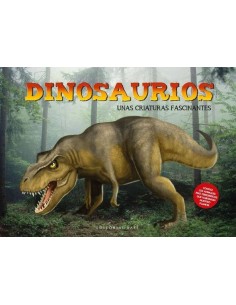DINOSAURIOS UNAS CRIATURAS FASCINANATES DINOSAURIOS UNAS CRIATURAS FASCINANATES