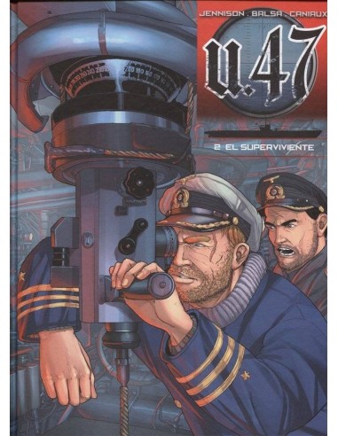 U 47 VOL. 02. EL SUPERVIVIENTE