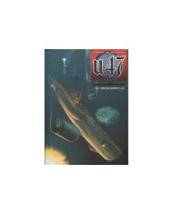 U 47 VOL. 01. EL TORO DE SCAPA FLOW
