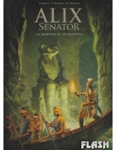ALIX SENATOR 06. LA MONTAÑA DE LOS MUERTOS