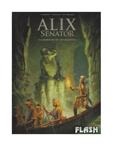 ALIX SENATOR 06. LA MONTAÑA DE LOS MUERTOS ALIX SENATOR 06. LA MONTAÑA DE LOS MUERTOS