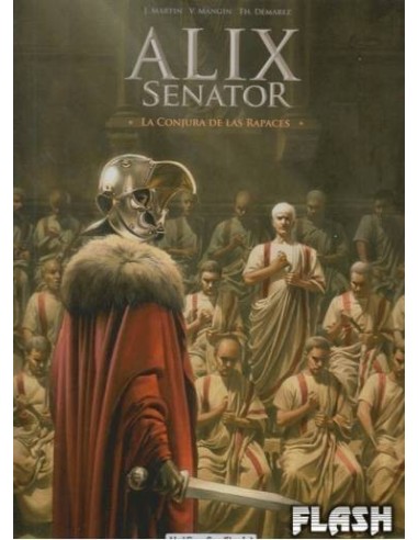 ALIX SENATOR 03. LA CONJURA DE LAS RAPACES ALIX SENATOR 03. LA CONJURA DE LAS RAPACES