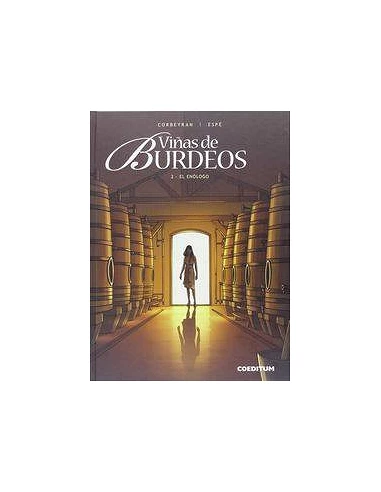 VIÑAS DE BURDEOS 02. EL ENOLOGO