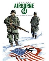 AIRBORNE 44 VOL 1. HABRA UN MAÑANA SIN NOSOTROS (INTEGRAL)