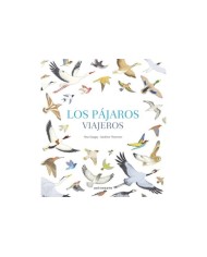 LOS PAJAROS VIAJEROS LOS PAJAROS VIAJEROS