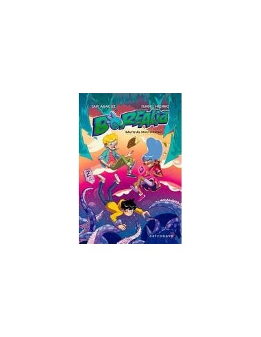 BOREALIA 03. SALTO AL MULTIVERSO BOREALIA 03. SALTO AL MULTIVERSO