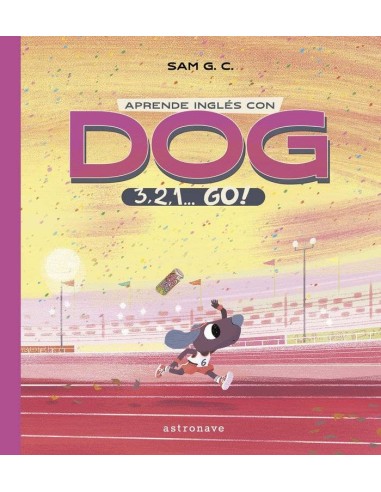 APRENDE INGLES CON DOG 3 2 1 GO APRENDE INGLES CON DOG 3 2 1 GO