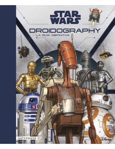 DROIDOGRAPHY.LA GUIA DEFINITIVA DROIDOGRAPHY.LA GUIA DEFINITIVA