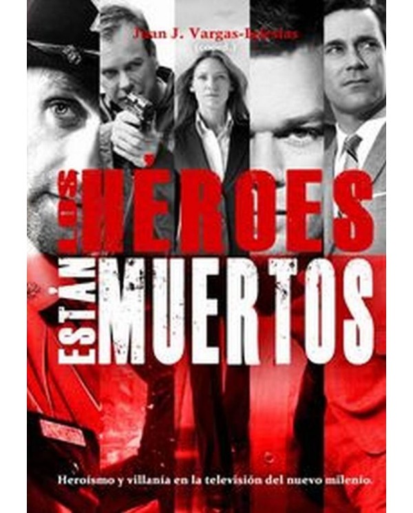 HEROES ESTAN MUERTOS,LOS 978841593242 DOLMEN EDICIONES 16,49 €