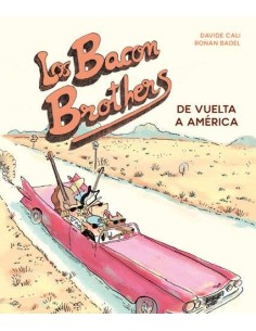LOS BACON BROTHERS. DE VUELTA A AMERICA LOS BACON BROTHERS. DE VUELTA A AMERICA