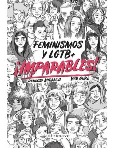 IMPARABLES! FEMINISMOS Y LGTB