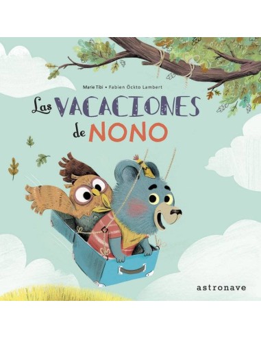 LAS VACACIONES DE NONO LAS VACACIONES DE NONO