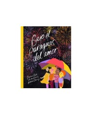 BAJO EL PARAGUAS DEL AMOR