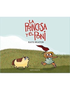 LA PRINCESA Y EL PONI LA PRINCESA Y EL PONI