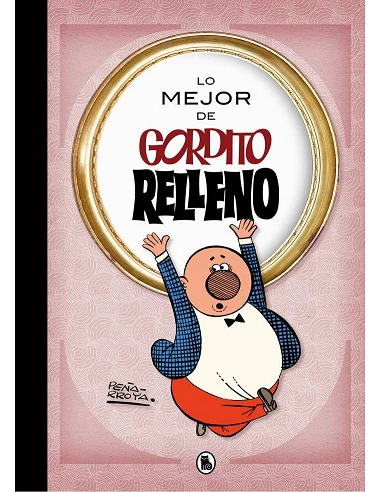 LO MEJOR DE GORDITO RELLENO