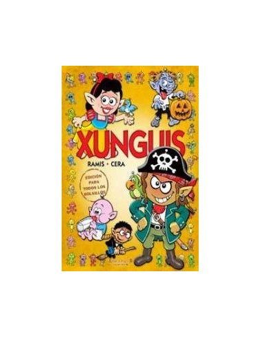 XUNGUIS. EDICION PARA TODOS LOS BOLSILLO