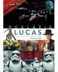GALAXIA LUCAS MAS ALLA DE LA FUERZA