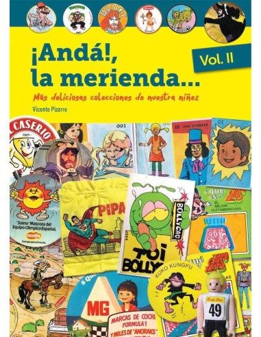 ¡ANDA!, LA MERIENDA... VOLUMEN 02