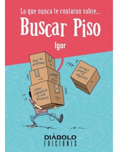 LO QUE NUNCA TE CONTARON SOBRE... BUSCAR PISO