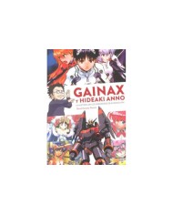 GAINAX Y HIDEAKI ANNO HISTORIA DE LOS CREAD