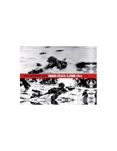 ROBERT CAPA, OMAHA BEACH 6 JUNIO 1944
