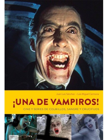 ¡UNA DE VAMPIROS! CINE Y SERIES DE COLMILLOS, SANGRE Y CRUCIFIJOS