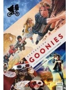 GENERACION GOONIES. EDICION DEFINITIVA