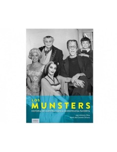 LOS MUNSTERS. NUESTRA FAMILIA MONSTRUOSA FAVORITA
