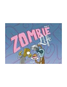 ZOMBIE LIFE VOL. 1