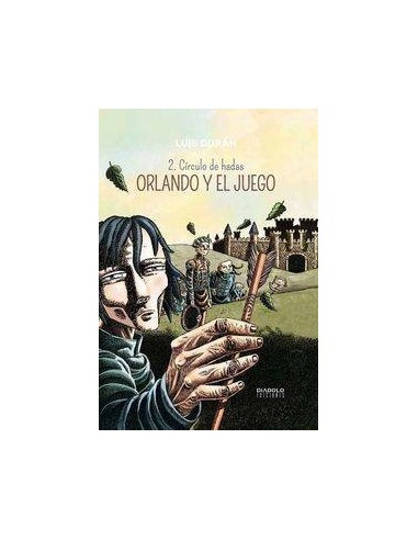 ORLANDO Y EL JUEGO 02 (CIRCULO DE HADAS)