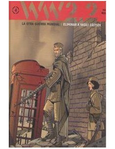WW 2.2. LA OTRA GUERRA MUNDIAL VOL. 4: ELIMINAR A VASILI ZAITSEV