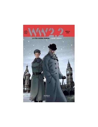 WW 2.2. LA OTRA GUERRA MUNDIAL VOL. 3: SECRET SERVICE