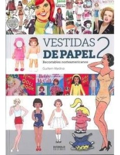 VESTIDAS DE PAPEL II. RECORTABLES NORTEAMERICANOS